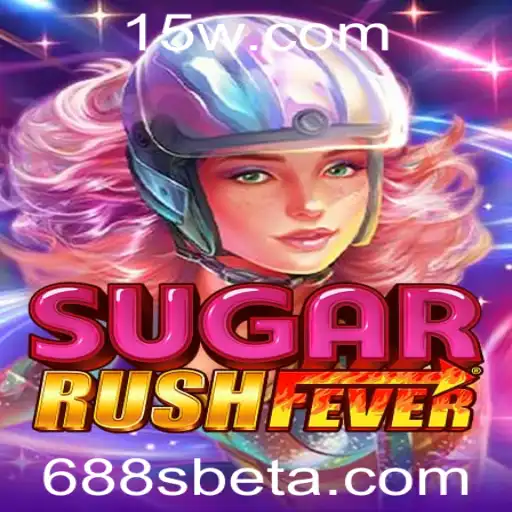 Descubra o Mundo de Aventura em SugarRushFever com 688sbet
